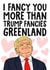 Funny Valentine's Day Card - Donald Trump - Greenland created by Studio Doodles