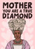 Fun Mother's Day Card - Mother You Are A True Diamond - Bridgerton created by Studio Doodles