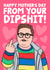 Funny Mother's Day Card - Dipshit Derek- Stranger Things created by Studio Doodles