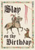 Slay Thy Birthday, Medieval Card created by Natalie Warren