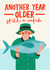 Funny Birthday Card - Fisherman - Still A Catch created by AbiGoLucky