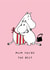 Cute Mother’s Day Card - Mum You’re The Best - Moomin created by Moomin Characters