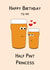 Funny Beer Birthday Card for Her | Happy Birthday Half Pint Princess created by Digital Waves