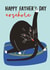 Funny Father's Day Card - From the Cat - Arsehole created by AbiGoLucky