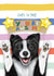 Cute Just Because Card — You’re Pawsome – Border Collie created by badgerbee design