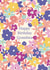 Colourful Birthday card for Grandma - fun flowers - Happy Birthday created by Sazerelli Designs