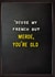 Funny Birthday Card - Excuse My French - You're Old created by Brainbox Candy