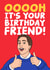 Funny Birthday Card - Ooooh It's Your Birthday Friend! - Simon From The Inbetweeners created by Studio Doodles