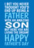 Funny Father’s Day Card — From Son – Living The Dream created by @Cupsie's Creations