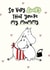 Cute Mother’s Day Card - Moomin - So Lucky You’re My Mummy created by Moomin Characters