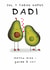Cute Father's Day Card - Dad To Be - Welsh - Avocado created by Larry the Match