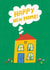 Cute New Home Card - Smiley House - Happy New Home created by Rumble Cards