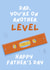 Classic Father's Day Card - Spirit Level DIY - Another Level Pun created by Sian Moore Illustration