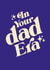 Funny Retro Typographic Father's Day or New Baby Card - In Your Dad Era created by Bonne Nouvelle