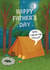 Funny Father's Day Card - Camping - Midnight Wee created by Silky Rose Design