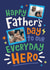 Classic Father's Day Card - Everyday Hero created by Dotty Black