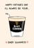 Funny Father's Day Card - I'll Always Be Your Baby Guinness - Baby Guinness created by YAWN DESIGNS