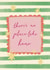 Arty New Home Card - There’s No Place Like Home - Funky Stripe - Keepsake created by Sydney Jo Designs