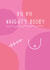 Funny Get Well Card - Bye Bye Booby - Single Mastectomy created by @Laura Lonsdale Designs