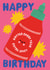 Cute Birthday Card - Hotter Every Year - Extra Spicy Sauce created by by Rosie Banton