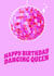 Cute Happy Birthday Dancing Queen Card - ABBA - Dancing Queen Card created by LFH Studio
