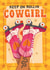 Classic Birthday Card - Keep Rollin' Cowgirl created by Blue Kiwi Design