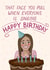 Funny Birthday Card - Awkward Face - Birthday Singing created by Silky Rose Design