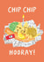 Funny Birthday Card - Chip Chip Hooray! - Fish And Chips created by Holly Fox