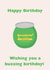 Funny Birthday Card For Friend or Family – “Wishing you a buzzing birthday!” created by ByAM