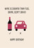 Funny Wine Birthday Card For Friend - Wine Cheaper Than Fuel Joke created by Pig + Plums