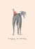 Cute Birthday Card - Greyhound - Whippet created by Studio Mads