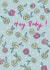 Pretty New Baby Card - Daisies - Hey Baby! created by Embletree Designs