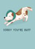 Cute Get Well Card - Sorry You're Ruff - Dog Cone created by @oubergine