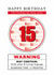 Funny 15th Birthday Card, Rated Fifteen, Rude with Strong Language, Film Theme created by Alexia Mickleburgh