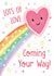 Cute and Colourful Rainbow Card - Lots of Love Coming Your Way! created by Holly Bushnell Illustration