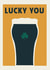 Classic Birthday Card - Guinness - Lucky You created by Little Egret Design