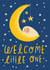 Cute New Baby Card - Welcome Little One - Moon And Stars created by @AimeeStevens.Design
