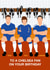 Fun Birthday Card - To A Chelsea Fan - Players created by Paul Jones