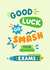 Classic Good Luck Card - Go Smash Your Exams created by Helen Thompson