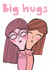 Cute Love And Friendship Card - Big Hugs created by elnup