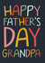 Happy Father's Day Grandpa | Grandfather Father's Day Card created by Laurent Collective