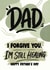 Classic Father’s Day Card - I Forgive You - I'm Still Healing created by @Cupsie's Creations
