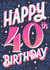 Classic Birthday Card - 40th - Botanical Typography created by Alice Griffiths Illustration