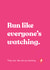 Funny Good Luck Running Card for Friend | Run Like Everyone's Watching created by Jog On Studio