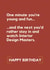 Funny Birthday Card – Rather Stay In Watching Interior Design Masters created by Lemonade Insight