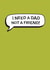Classic Father's Day Card - I Need A Dad created by The Boy and the Bear