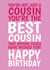 Classic Birthday Card – Best Cousin created by @Cupsie's Creations