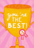 You Are The Best - Shiny Gold Trophy Greeting Card created by Dafne Design Studio