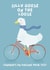 Cute Congratulations Card - Silly Goose On The Loose - Bike created by Sian Moore Illustration