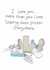 Funny Anniversary Card - I Love You More Than You Love Leaving Shoes Everywhere created by The Curious Pancake